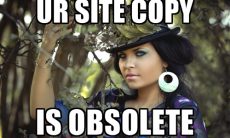 UR SITE COPY IS OBSOLETE MEME