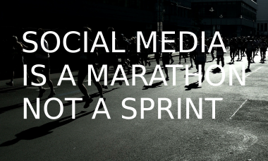 social media marketing is a marathon not a sprint